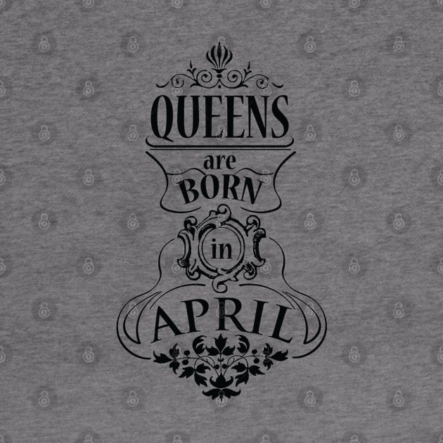 Queens are born in April (dark) by ArteriaMix